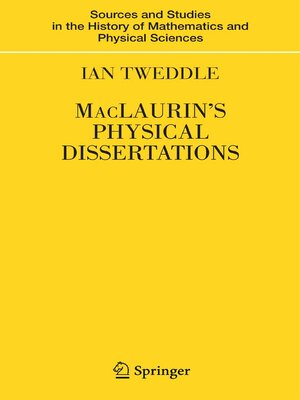 cover image of MacLaurin's Physical Dissertations